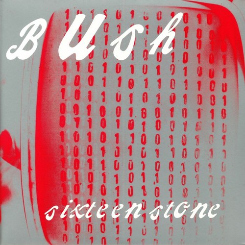 Bush sixteen stone 20th - stone:,