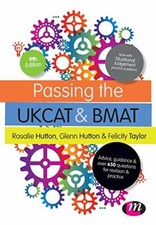 Passing the UKCAT and BMAT: Advice, Guidance an. Hutton, Hutton, Tay PB**
