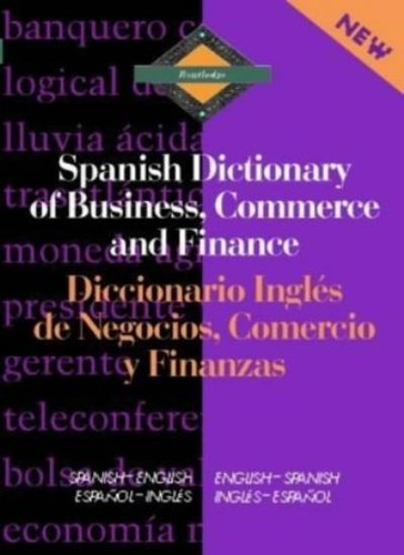Routledge spanish dictionary - spanish,