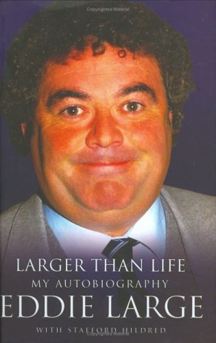 Larger than life - larger,