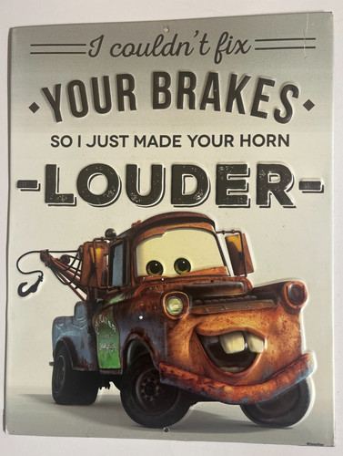 Pixar tow mater metal sign - mater, i