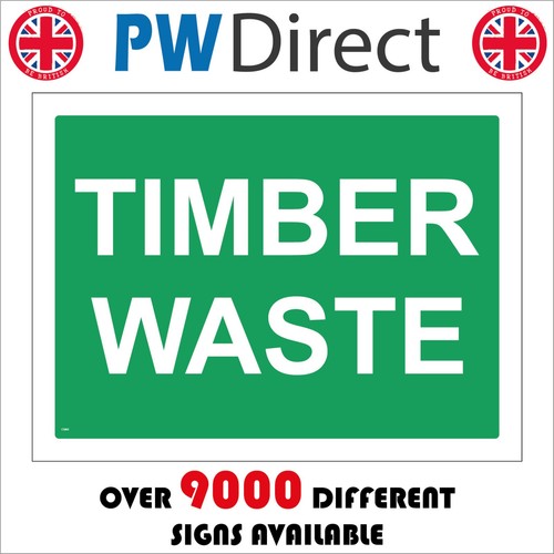 Sign timber waste recycling - sign,