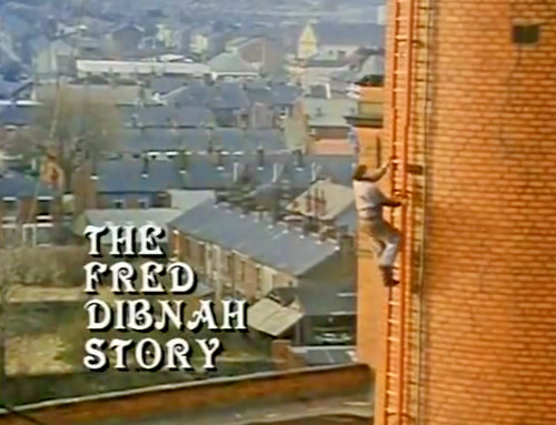 The fred dibnah - the, story