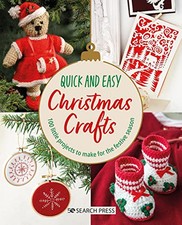 Quick and Easy Christmas Crafts: 100 little..., Various