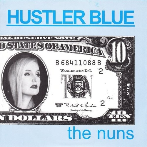The nuns hustler - 7", vinyl