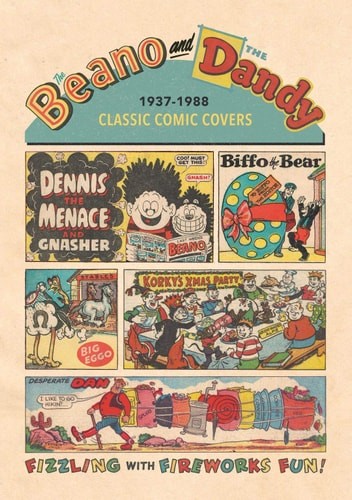 Beano and the dandy classic - the,