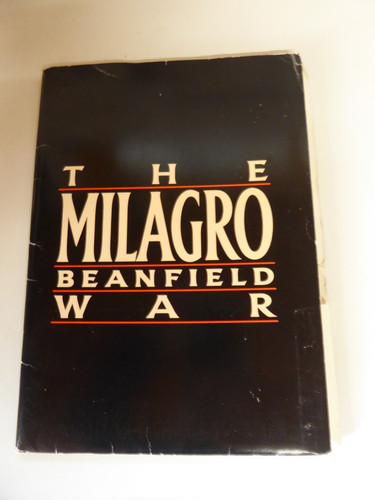 The milagro beanfield war - the,