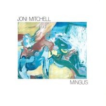 Mingus mitchell joni cd - by,