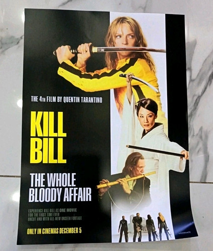 Kill bill the whole bloody - kill,