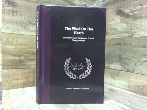 The wind heath - wind, heath: