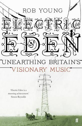 Electric eden unearthing - eden:,