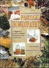Practical Homeopathy By Sylvia Treacher. 9780752521497