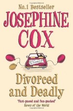 Divorced and Deadly By