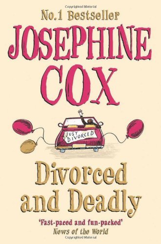 Divorced and deadly - divorced, by