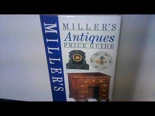 Miller antiques price guide - antiques,