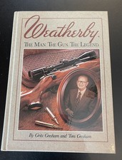 Weatherby  The Man, The Gun