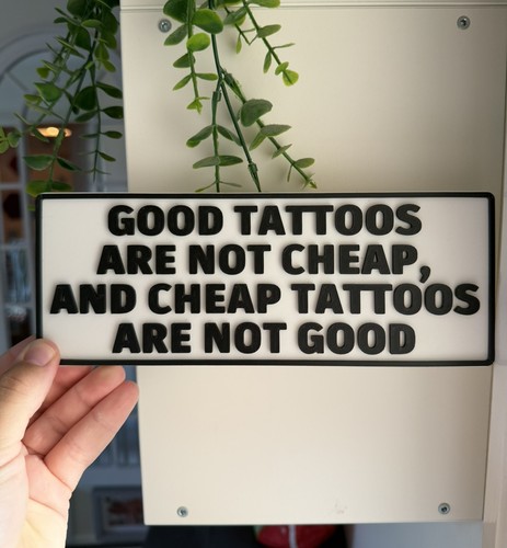 Good tattoos are not cheap - not,