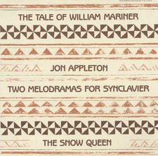 Jon Appleton - Two Melodramas
