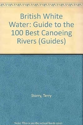 British white water guide to - british,