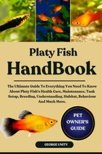 Platy Fish Handbook The