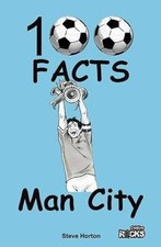 Manchester City - 100 Facts