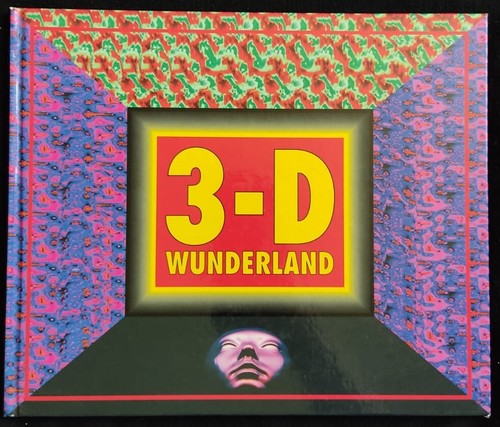 Stereograms wunderland - 3-d,