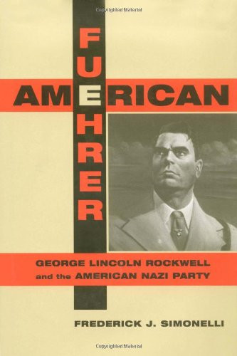 American fuehrer george - fuehrer:,