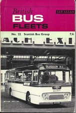 IAN ALLAN BRITISH BUS FLEETS No. 22 - SCOTTISH BUS GROUP - 1965