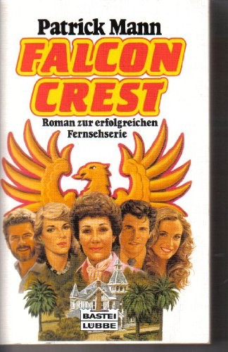 Falcon crest unknown author - falcon,