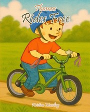 Thomas Rides Free