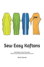 Sew Easy Kaftans: One Pattern