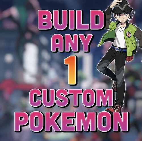 Customise any pokemon - any, you