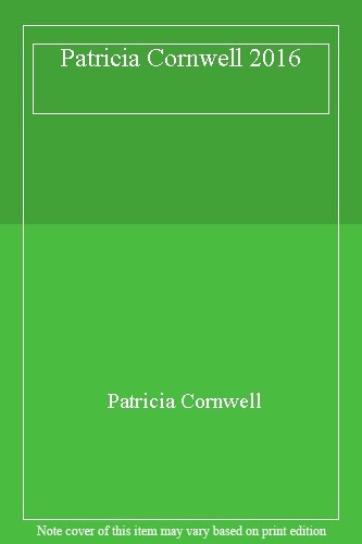 Patricia cornwell 2016 - patricia,