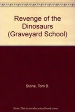 REVENGE OF THE DINOSAURS