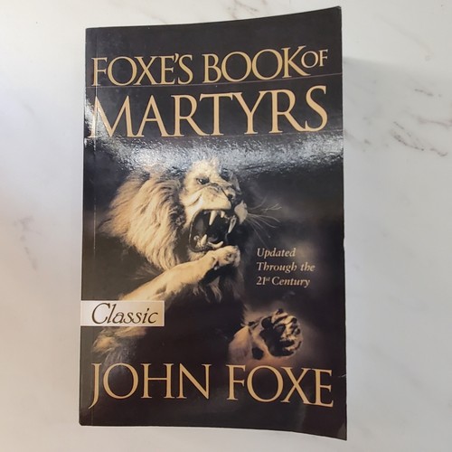 Foxes book martyrs - of, john