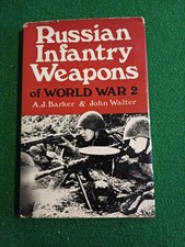 Russian Infantry Weapons Of
