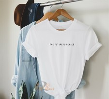 Feminist T Shirt - The future is female - Minimalist statement Trending top 