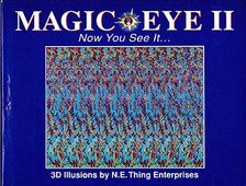 Magic Eye: Now You See it - 3D Illusions No.... by N.E.Thing Enterprise Hardback