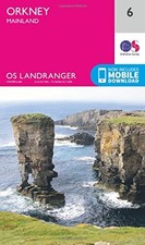 Orkney Map | Mainland | Ordnance Survey | OS Landranger Map 6 | Scotland | Walks
