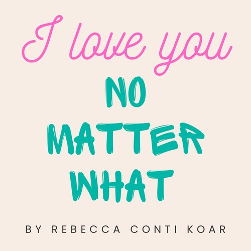 Love you matter what - no,