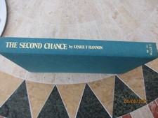 The Second Chance The Life And