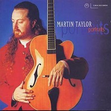 Martin Taylor: Portraits