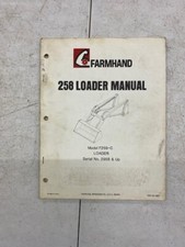 Farmhand 258 Loader Operators