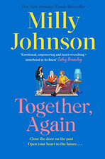Together, Again: tears, laughter, jo..., Johnson, Milly