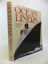 Ocean Liners by Wall, Robert Book The Cheap Fast Free Post