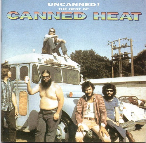 Canned heat uncanned the - heat,