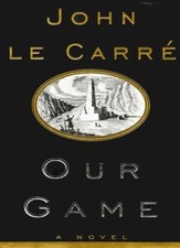 Our Game By  John Le Carre