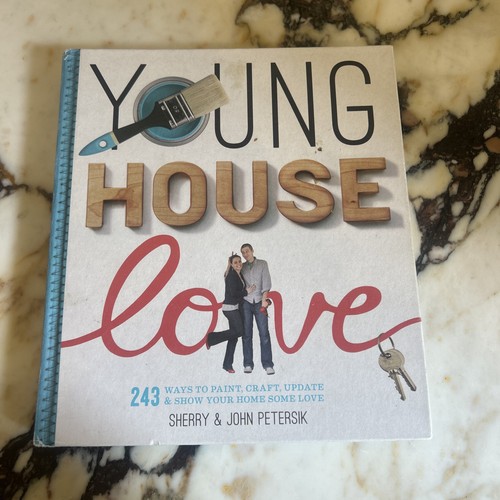 Young house love 243 - young,