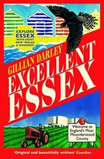 Excellent Essex: In Praise of