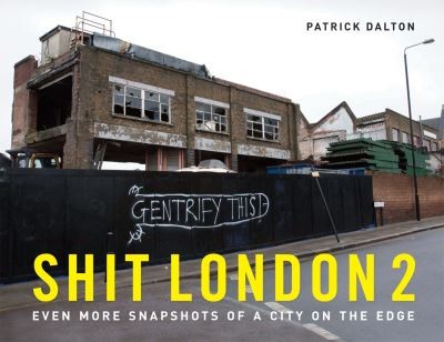 Shit london - london, 2